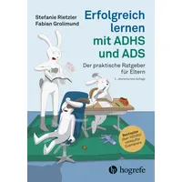 Hogrefe AG Erfolgreich lernen mit ADHS und ADS
