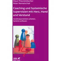 Klett Cotta Coaching und Systemische Supervision mit Herz, Hand