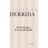Suhrkamp Politik der Freundschaft