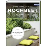 Callwey Gartengestaltung mit Hochbeet