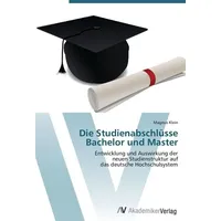 Av Akademikerverlag Die Studienabschlüsse Bachelor und Master