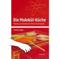 S. Hirzel Verlag Die Molekül-Küche