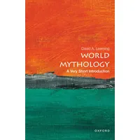 Oxford University Press World Mythology: A Very Short Introduction