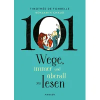 Carl Hanser Verlag 101 Wege, immer und überall zu