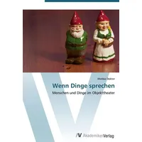 Av Akademikerverlag Wenn Dinge sprechen