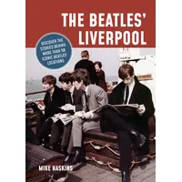 Abrams & Chronicle Books The Beatles' Liverpool