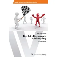 Av Akademikerverlag Das 24h-Rennen am Nürburgring