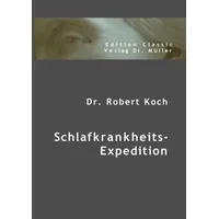 Vdm Verlag Dr. Müller Koch, R: Schlafkrankheits-Expedition