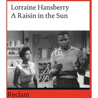 Reclam, Philipp A Raisin in the Sun
