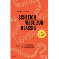 Insel Schleichwege zur Klassik