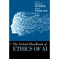 Oxford University Press Oxford Handbook of Ethics of AI,
