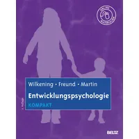 Beltz Entwicklungspsychologie kompakt Mit Online-Materialien (Lehrbuch kompakt)