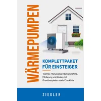 Bookmundo Direct Wärmepumpen - Komplettpaket für Einsteiger: Technik, Planung