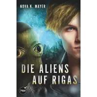 Tolino media Die Aliens auf Rigas