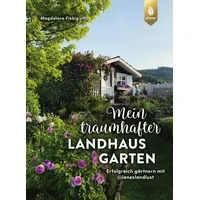 Ulmer Eugen Verlag Mein traumhafter Landhausgarten