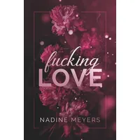 Tolino media Fucking Love: Band 1