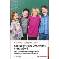 Ernst Reinhardt Verlag Störungsfreier Unterricht trotz ADHS: