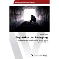 Av Akademikerverlag Depression und Bewegung