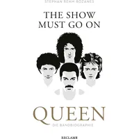 Reclam, Philipp The Show Must Go On