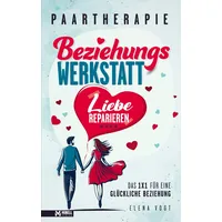 Bookmundo Direct Paartherapie: Die Beziehungswerkstatt - Liebe reparieren. Das