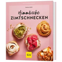 Gräfe und Unzer Himmlische Zimtschnecken