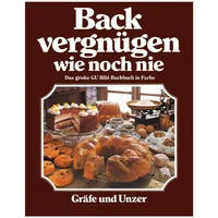 Gräfe und Unzer Backvergnügen wie noch nie