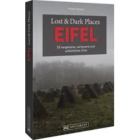Bruckmann Verlag Lost & Dark Places Eifel