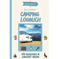 Tolino media Weitgereist! Das umfassende CAMPING LOGBUCH für Kurztrips