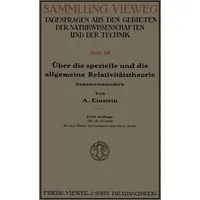 Vieweg+Teubner Verlag Über die spezielle und die allgemeine Relativitätstheorie