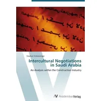 Av Akademikerverlag Schranzinger, S: Intercultural Negotiations in Saudi Arabia