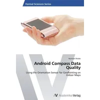 Av Akademikerverlag Android Compass Data Quality von Norman Peitek