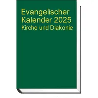 Wichern-Verlag Evangelischer Kalender 2025: Kirche und Diakonie