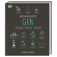 DK Verlag Dorling Kindersley Workshop Gin