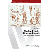 Av Akademikerverlag Akrobatik in der Zirkuspädagogik