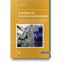 Hanser Fachbuchverlag Grundlagen der Drehstrom-Antriebstechnik