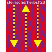 Hatje Cantz Verlag GmbH steirischer herbst '23