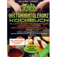 Bookmundo XXL Histaminintoleranz Kochbuch - 301 leckere Rezepte -