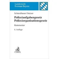 Beck C. H. Polizeiaufgabengesetz, Polizeiorganisationsgesetz