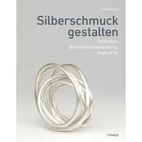 Haupt Verlag Silberschmuck gestalten