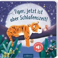 ArsEdition Tiger, jetzt ist aber Schlafenszeit!