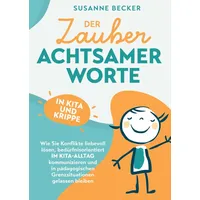 Bookmundo Direct Der Zauber achtsamer Worte in Kita und