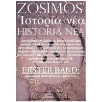Epubli ZOSIMOS' HISTORIA NEA I.: von Zosimos/ Professor Zosimos