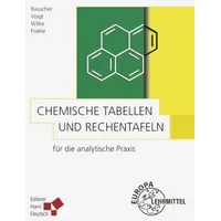 Europa Lehrmittel Verlag Chemische Tabellen und Rechentafeln für die