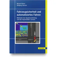 Hanser Fachbuchverlag Fahrzeugsicherheit und automatisiertes Fahren: