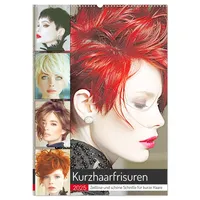 Calvendo Kurzhaarschnitte. Zeitlose und schöne Schnitte für kurze Haare