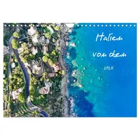 Calvendo Verlag GmbH Italien von oben (Wandkalender 2025 DIN
