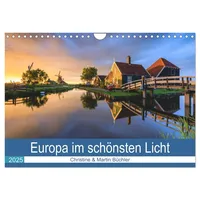 Calvendo Verlag GmbH Europa im schönsten Licht (Wandkalender 2025