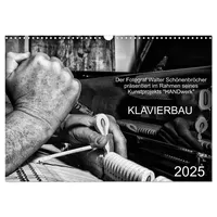 Calvendo Klavierbau (Wandkalender 2025 DIN A3 quer) CALVENDO Monatskalender