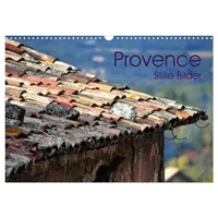 Calvendo Provence 2025 - Stille Bilder (Wandkalender 2025 DIN