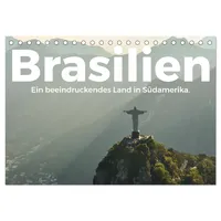 Calvendo Brasilien - Eine beeindruckendes Land in Südamerika. (Tischkalender